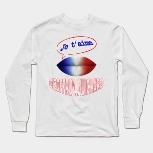 JE TAIME FRENCH KISS GEOFFROY GUICHARD Long Sleeve T-Shirt